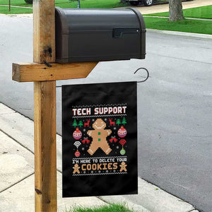 Tech Support Christmas Garden Flag I Am Here To Delete Your Cookies TS14 Print Your Wear