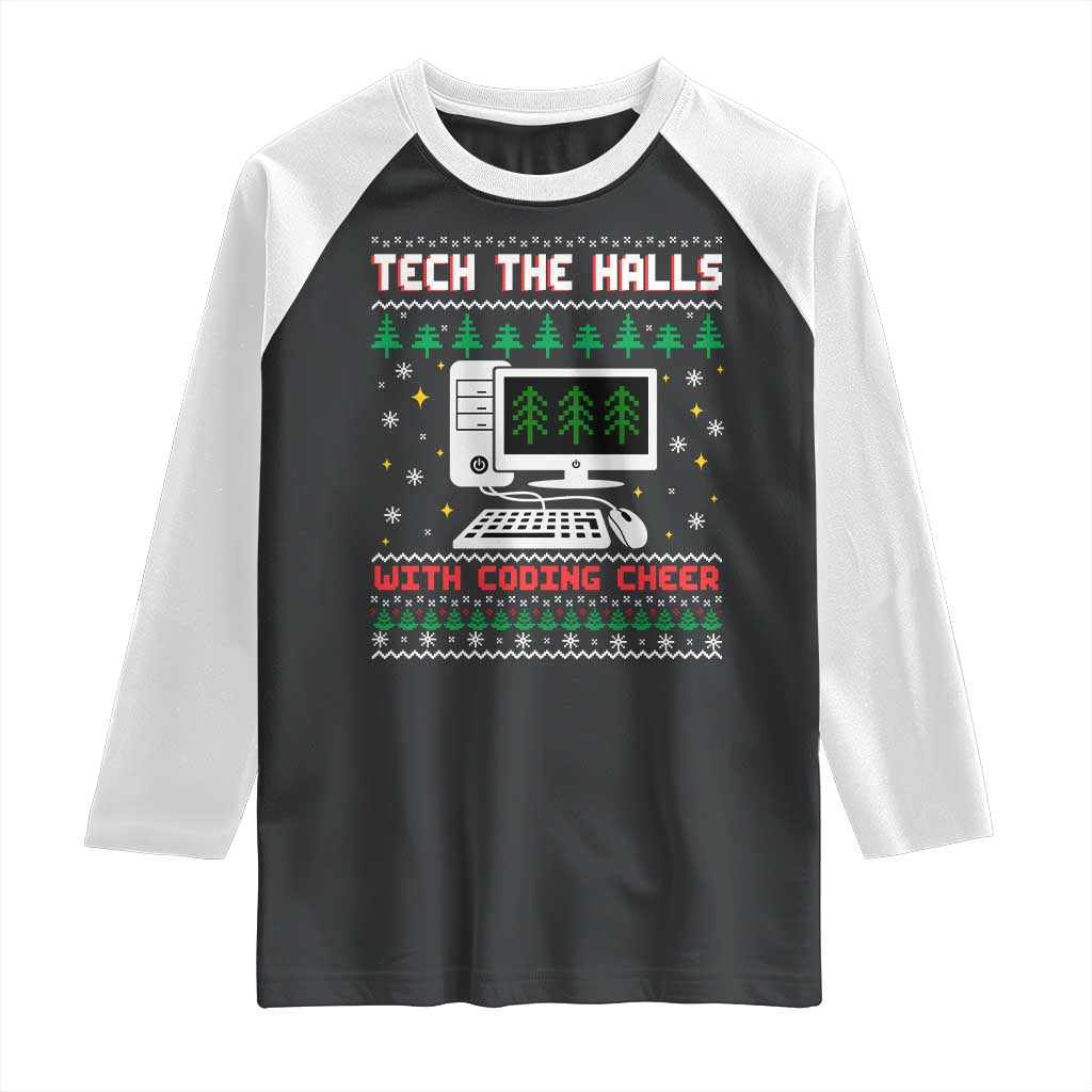 Tech Support Christmas Raglan Shirt Tech The Halls With Cooking Cheer TS14 Black White Print Your Wear
