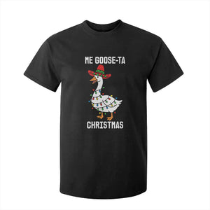 Me Goose Ta T Shirt For Kid Funny Mexican Christmas TS14 Black Print Your Wear