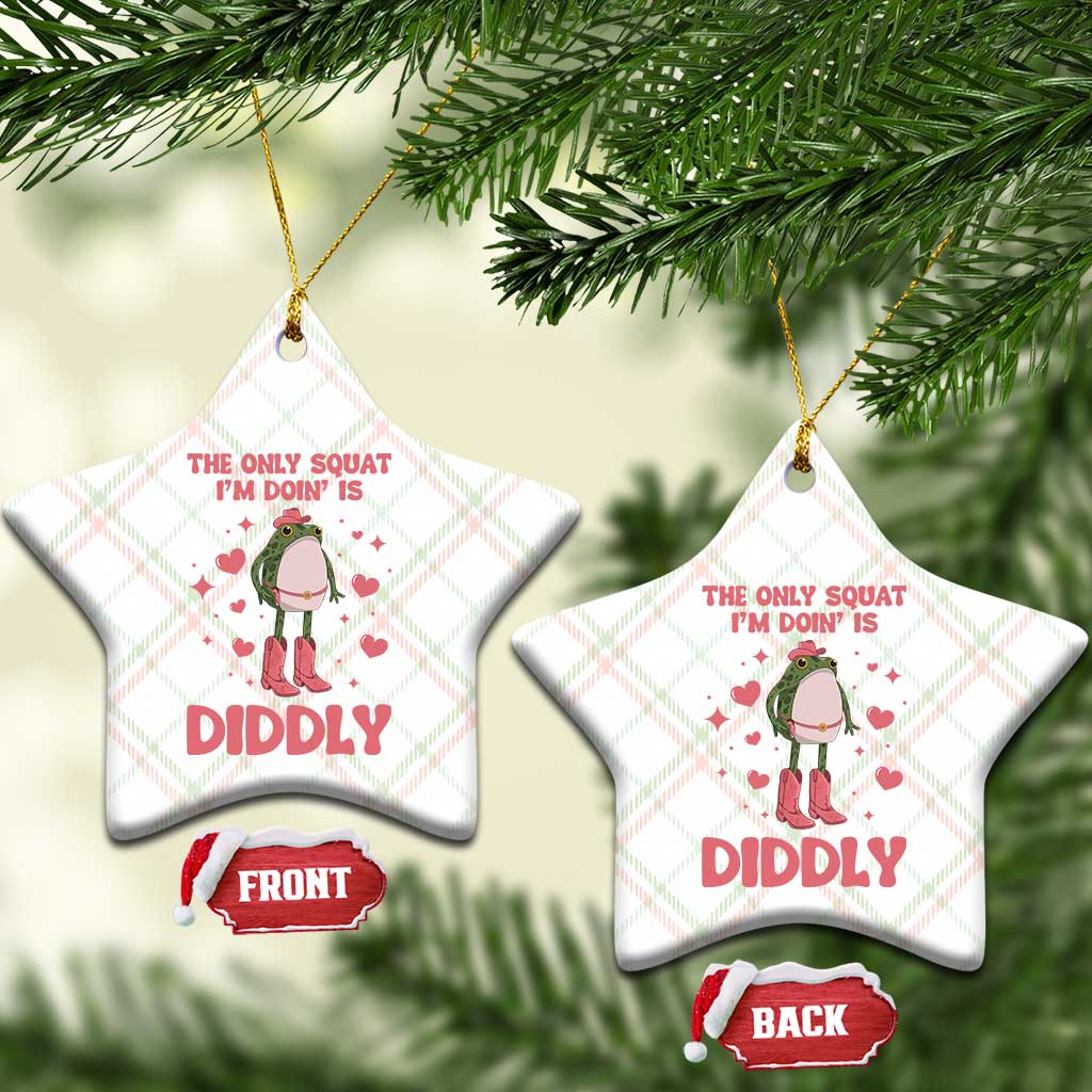 Funny Cowboy Frog Ceramic Ornament The Only Squat I'm Doin' Is Diddly TS14 Print Your Wear