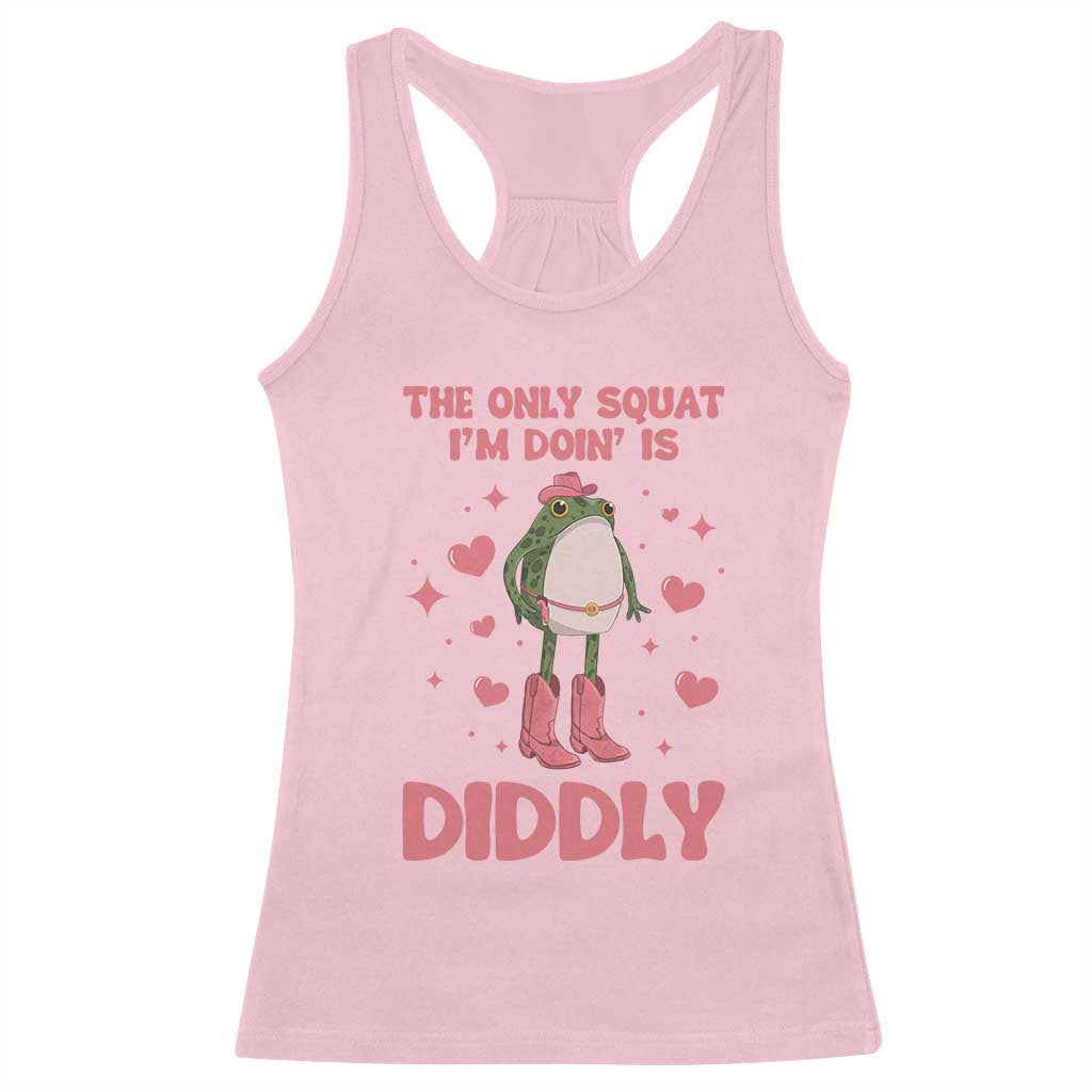 Funny Cowboy Frog Racerback Tank Top The Only Squat I'm Doin' Is Diddly TS14 Light Pink Print Your Wear