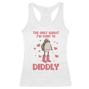 Funny Cowboy Frog Racerback Tank Top The Only Squat I'm Doin' Is Diddly TS14 White Print Your Wear