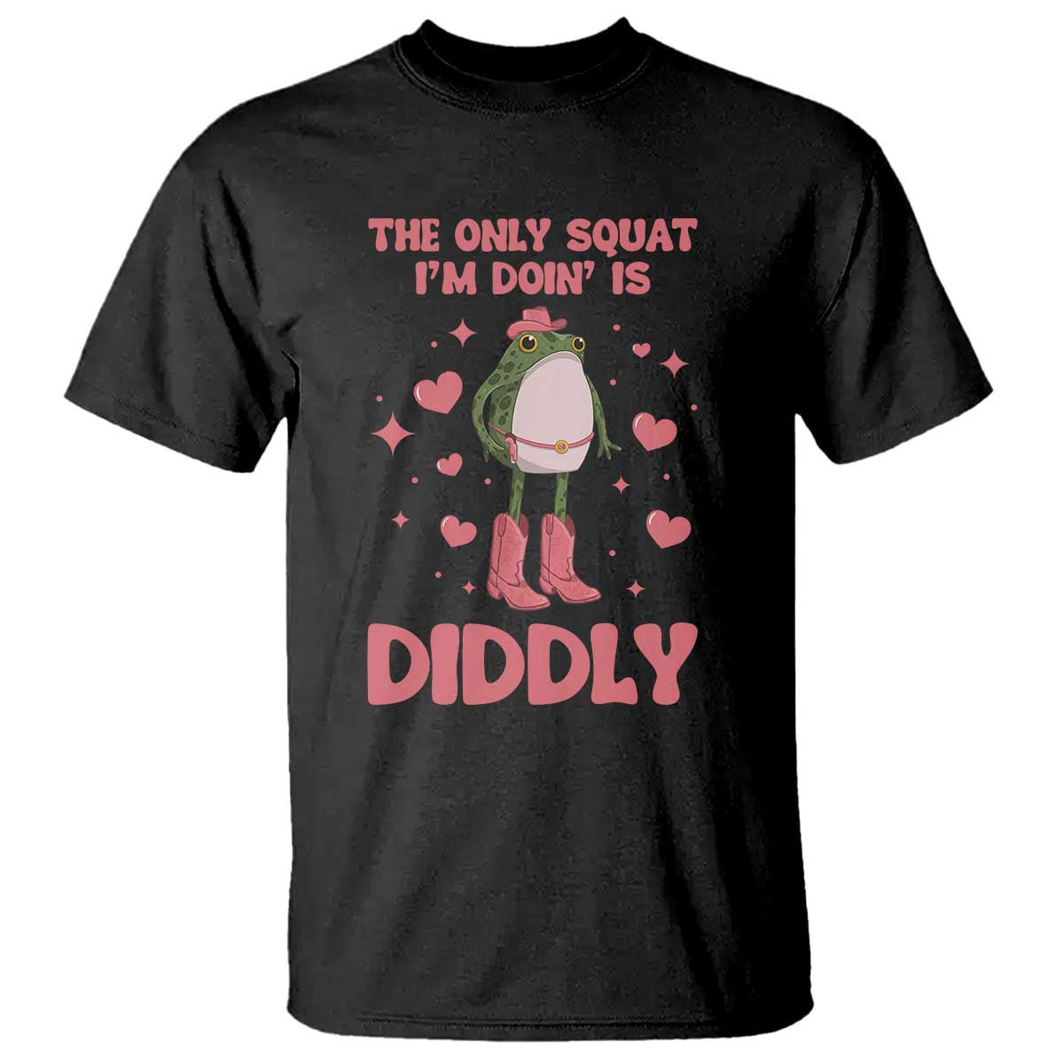 Funny Cowboy Frog T Shirt The Only Squat I'm Doin' Is Diddly TS14 Black Print Your Wear