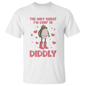 Funny Cowboy Frog T Shirt The Only Squat I'm Doin' Is Diddly TS14 White Print Your Wear