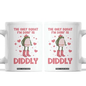 Funny Cowboy Frog Coffee Mug The Only Squat I'm Doin' Is Diddly TS14 White Print Your Wear