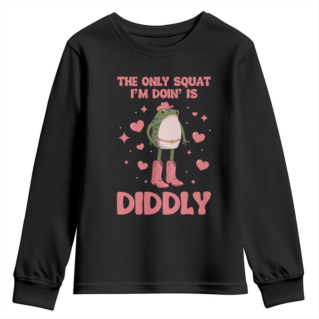 Funny Cowboy Frog Youth Sweatshirt The Only Squat I'm Doin' Is Diddly TS14 Black Print Your Wear