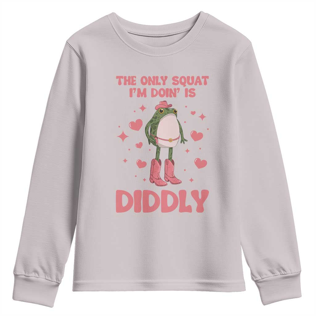 Funny Cowboy Frog Youth Sweatshirt The Only Squat I'm Doin' Is Diddly TS14 Ice Gray Print Your Wear