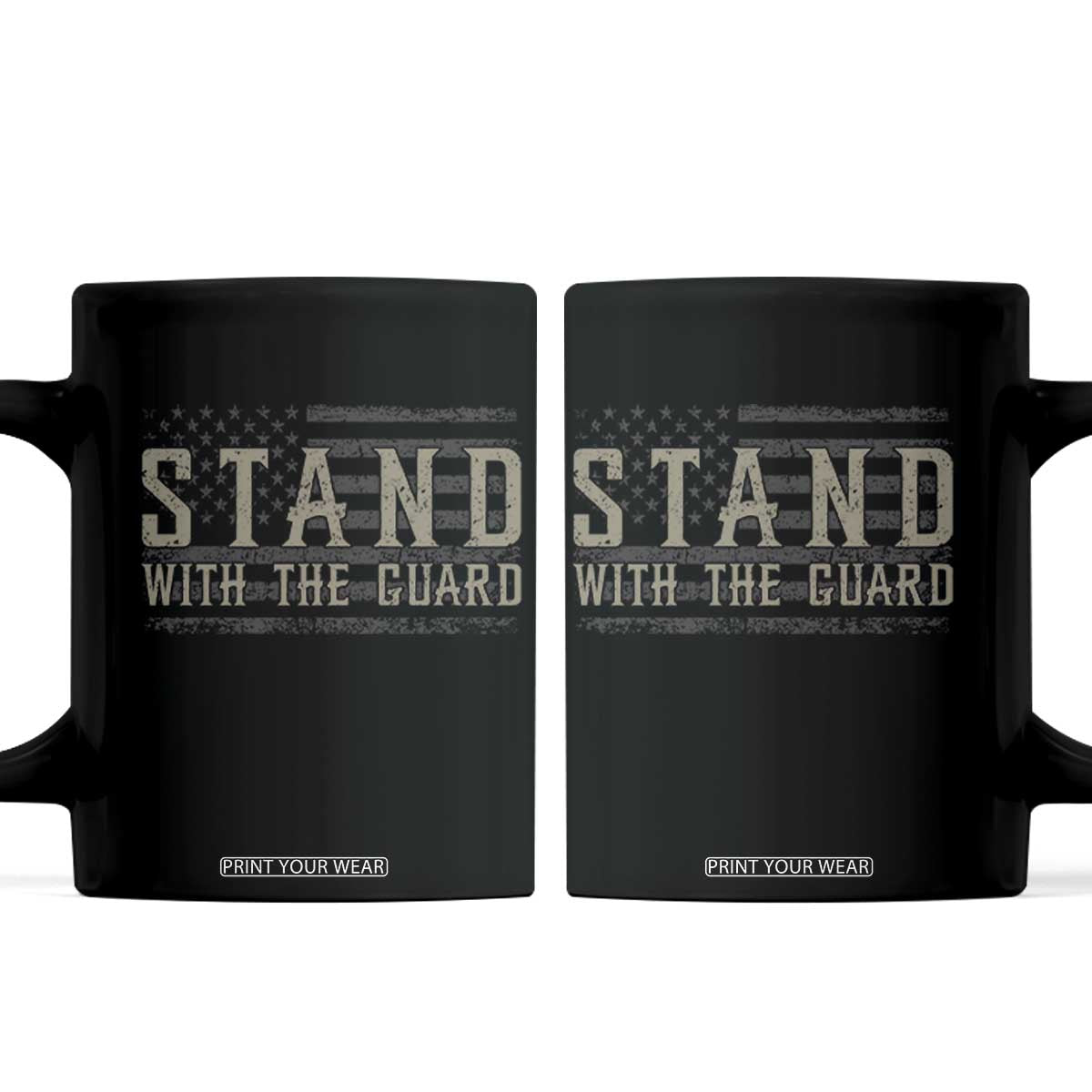 Stand With The Guard Coffee Mug DC Guardsmen TS14 Black Print Your Wear