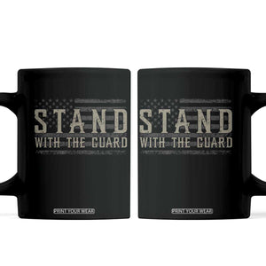 Stand With The Guard Coffee Mug DC Guardsmen TS14 Black Print Your Wear