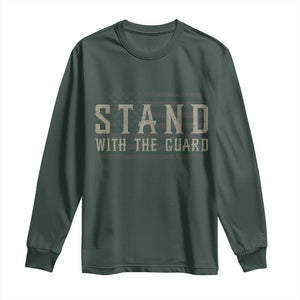 Stand With The Guard Long Sleeve Shirt DC Guardsmen TS14 Dark Forest Green Print Your Wear