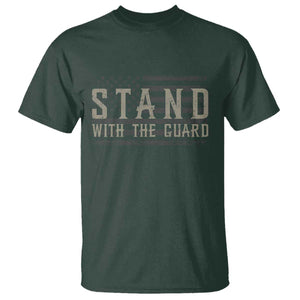 Stand With The Guard T Shirt DC Guardsmen TS14 Dark Forest Green Print Your Wear