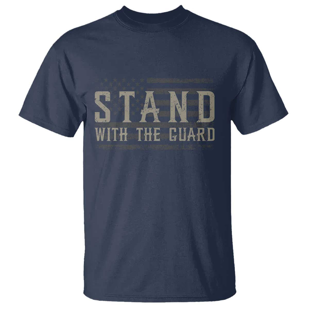 Stand With The Guard T Shirt DC Guardsmen TS14 Navy Print Your Wear