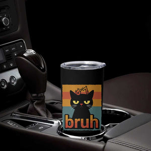67 Six Seven Bruh Cat Meme Tumbler Cup Cute Black Cat Funny Saying TS14 Print Your Wear