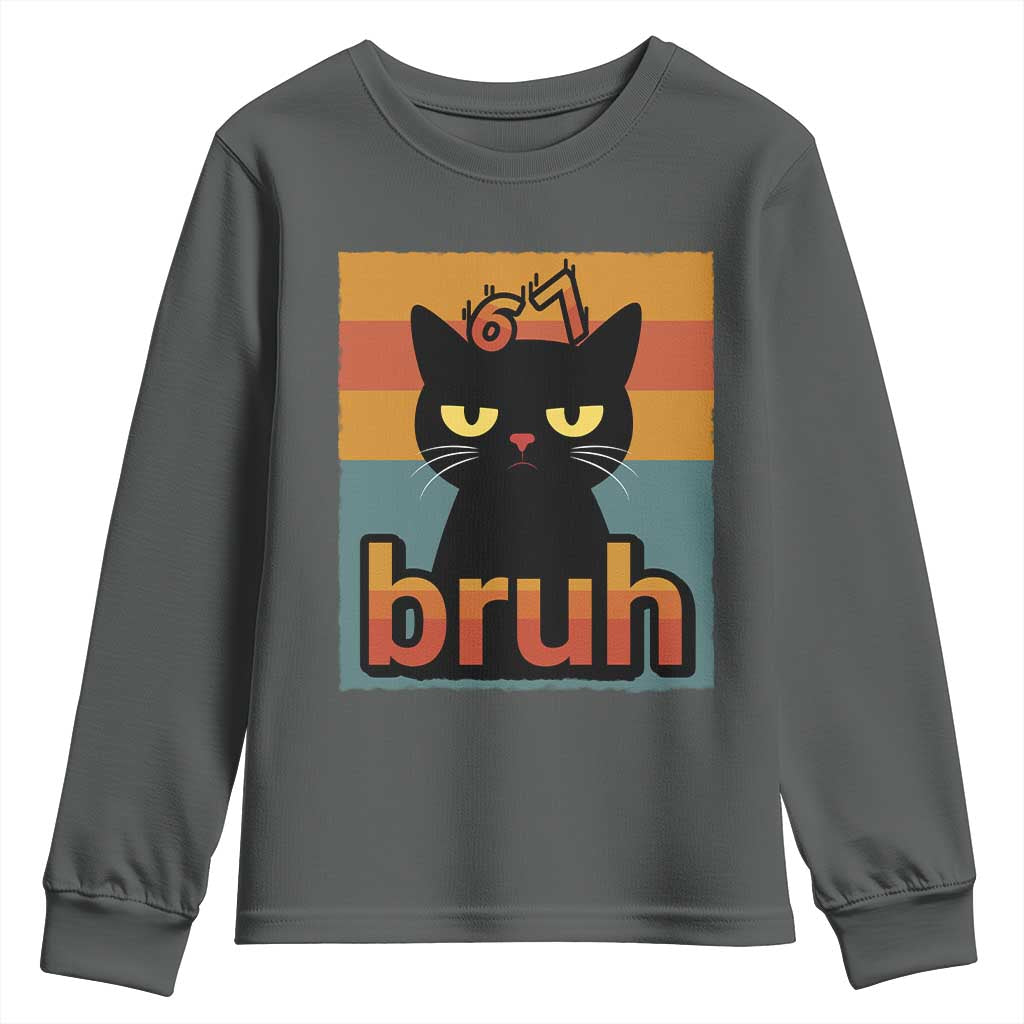 67 Six Seven Bruh Cat Meme Youth Sweatshirt Cute Black Cat Funny Saying TS14 Dark Heather Print Your Wear