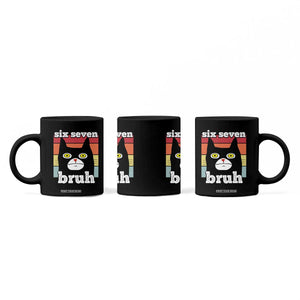 67 Bruh Meme Coffee Mug Funny Six Seven Black Cat TS14 Print Your Wear