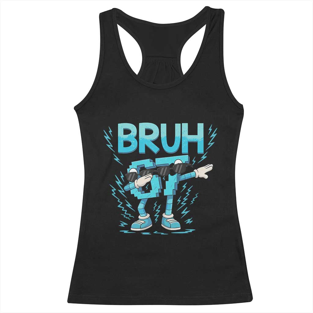 67 Bruh Meme Racerback Tank Top Funny Six Seven Italian Brainrot TS14 Black Print Your Wear