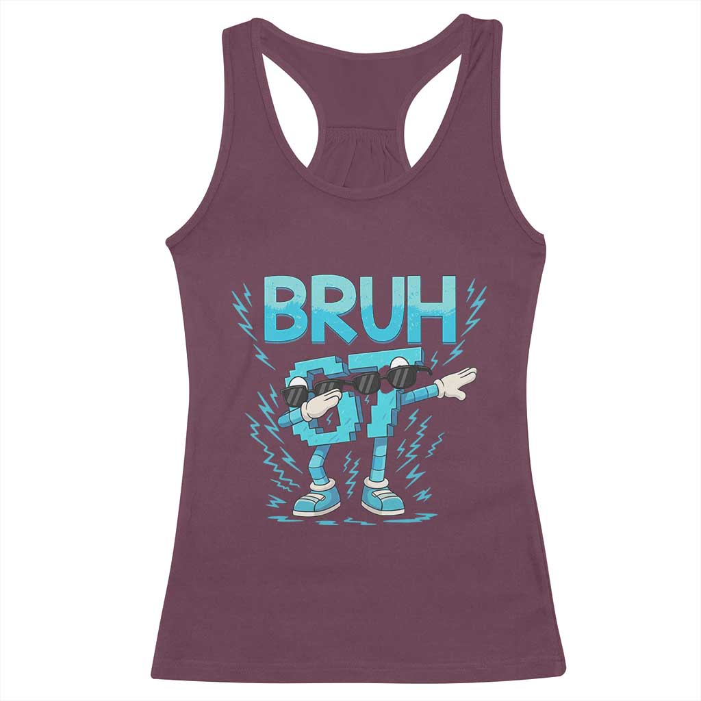 67 Bruh Meme Racerback Tank Top Funny Six Seven Italian Brainrot TS14 Maroon Print Your Wear