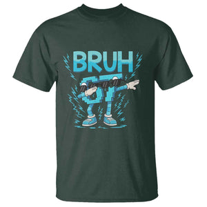 67 Bruh Meme T Shirt Funny Six Seven Italian Brainrot TS14 Dark Forest Green Print Your Wear