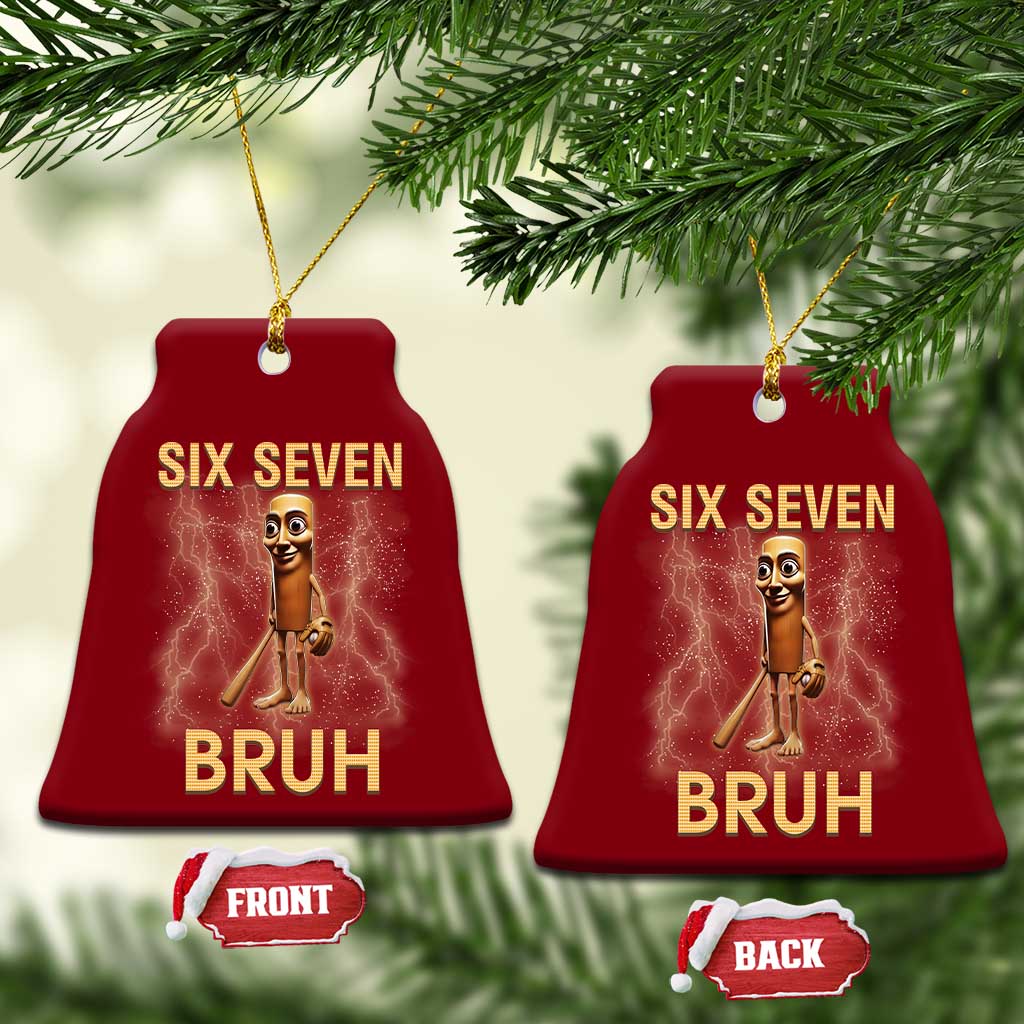 67 Bruh Meme Ceramic Ornament Funny Six Seven Tung Tung Sahur TS14 Print Your Wear