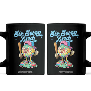 67 Bruh Meme Coffee Mug Ice Cream Drip Baseball Sport TS14 Black Print Your Wear