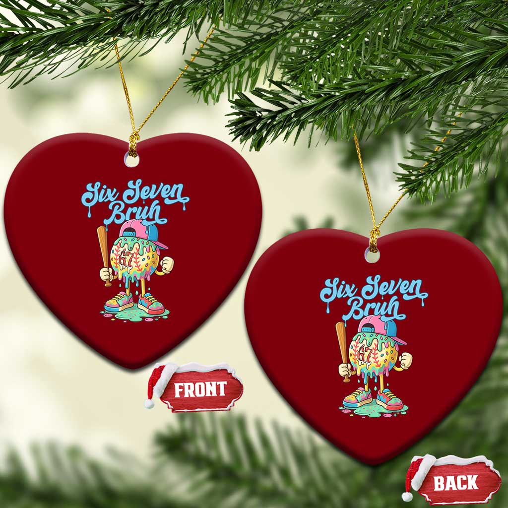67 Bruh Meme Ceramic Ornament Ice Cream Drip Baseball Sport TS14 Print Your Wear