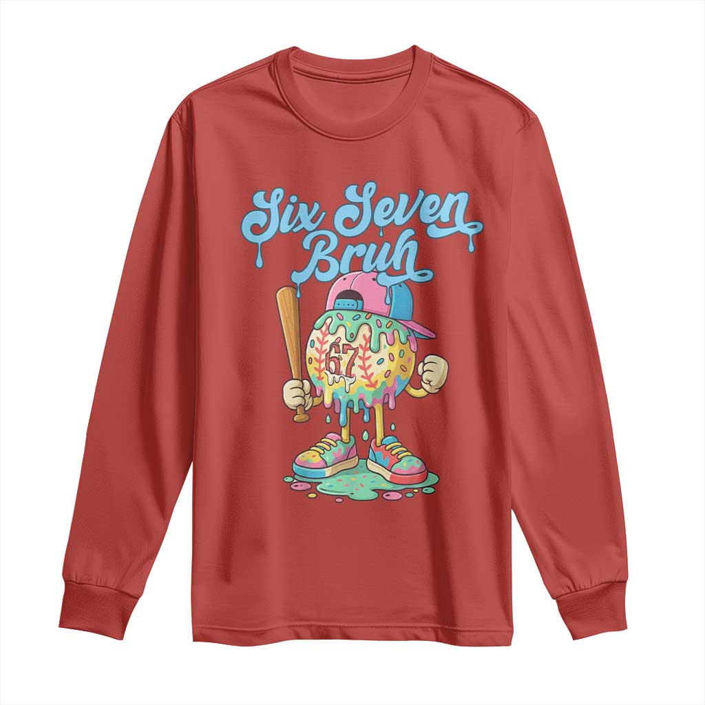 67 Bruh Meme Long Sleeve Shirt Ice Cream Drip Baseball Sport TS14 Red Print Your Wear