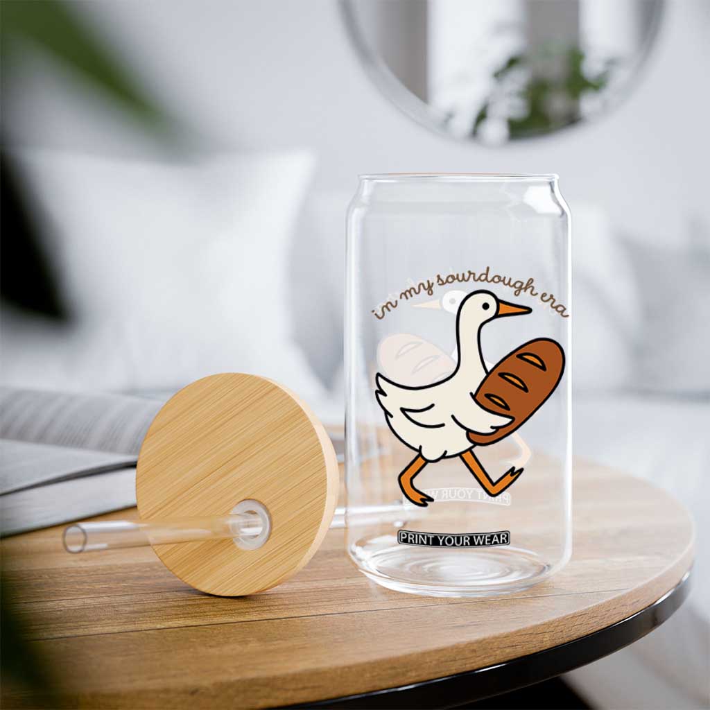 In My Sourdough Era Glass Can Funny Silly Goose Sourdough TS14 Print Your Wear