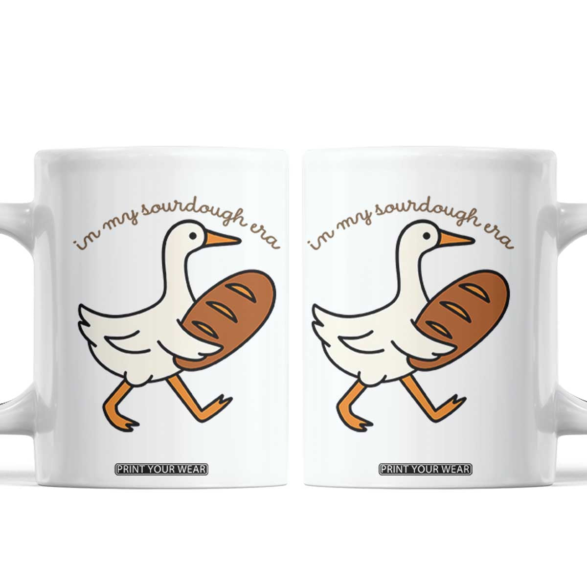 In My Sourdough Era Coffee Mug Funny Silly Goose Sourdough TS14 White Print Your Wear