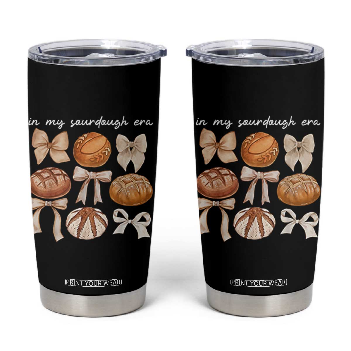 In My Sourdough Era Tumbler Cup Coquette Bows Baking Bread Lover TS14 Black Print Your Wear