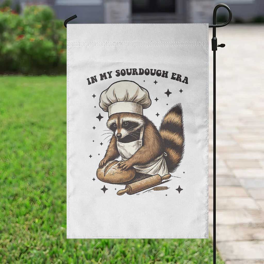 In My Sourdough Era Garden Flag Funny Raccoon Baker TS14 Print Your Wear