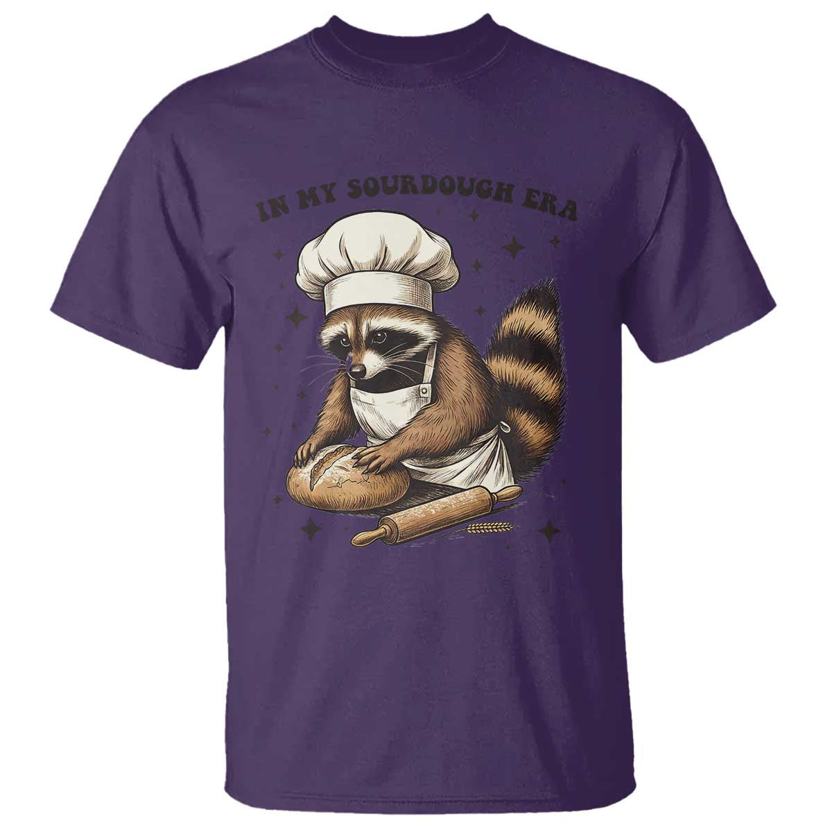 In My Sourdough Era T Shirt Funny Raccoon Baker TS14 Purple Print Your Wear