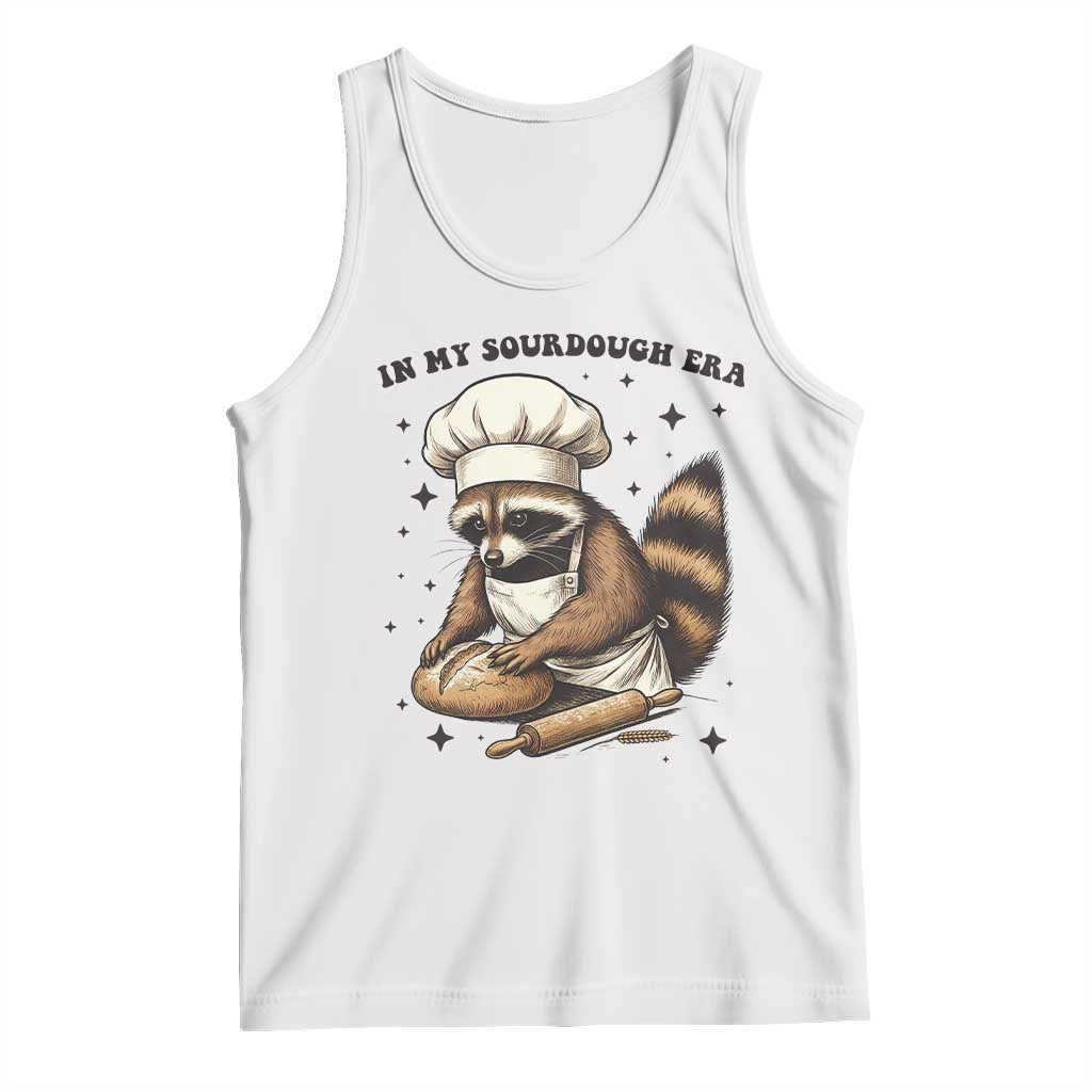 In My Sourdough Era Tank Top Funny Raccoon Baker TS14 White Print Your Wear