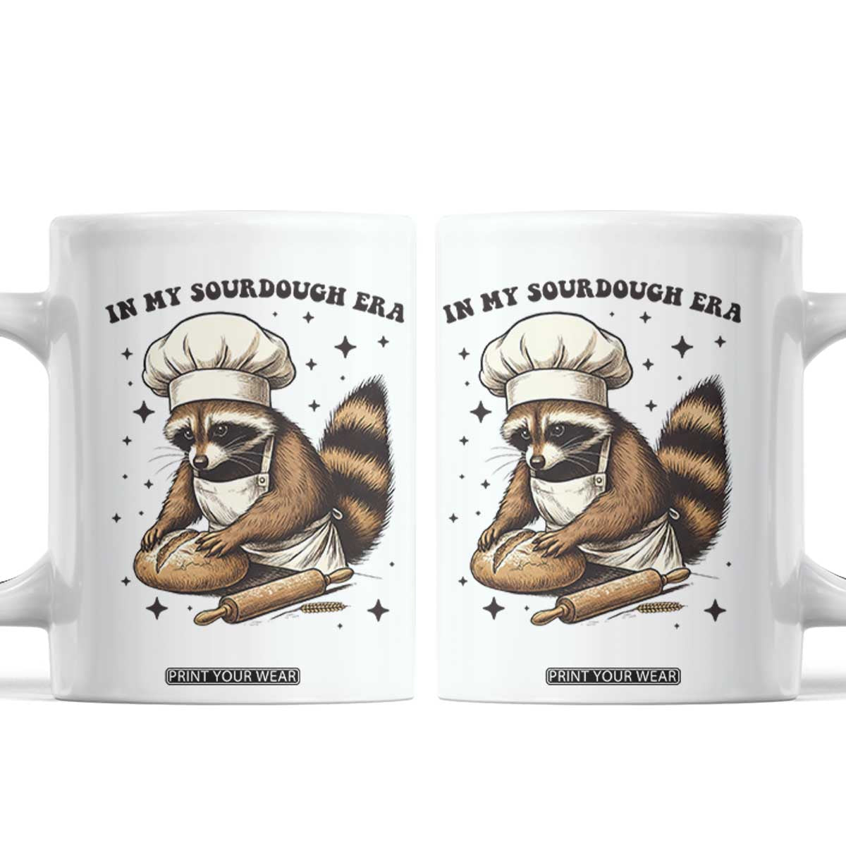 In My Sourdough Era Coffee Mug Funny Raccoon Baker TS14 White Print Your Wear
