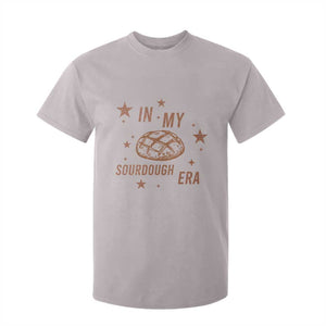 In My Sourdough Era T Shirt For Kid Funny Baking Bread Lover TS14 Ice Gray Print Your Wear