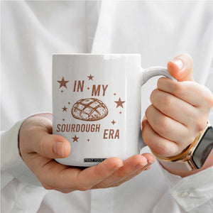 In My Sourdough Era Coffee Mug Funny Baking Bread Lover TS14 Print Your Wear