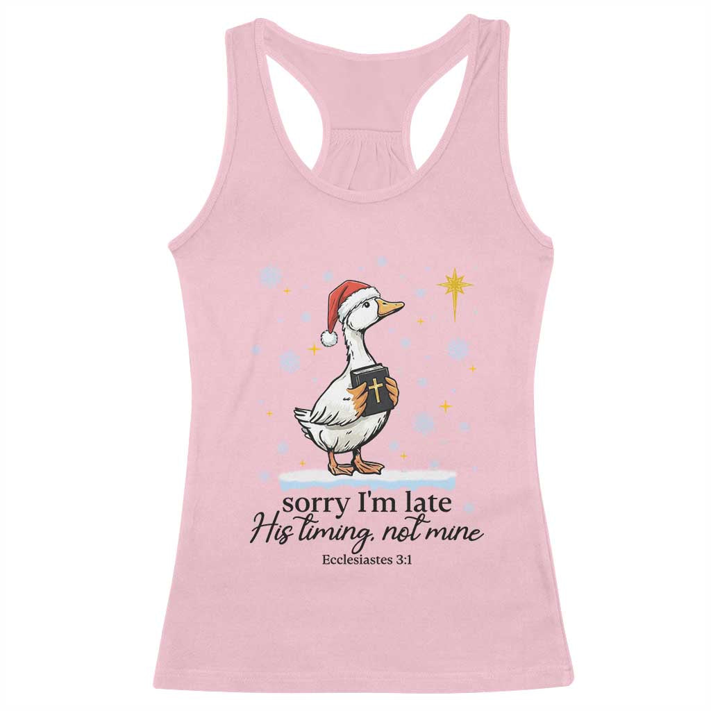 Christian Goose Racerback Tank Top Sorry I Am Late His Timing Not Mine TS14 Light Pink Print Your Wear