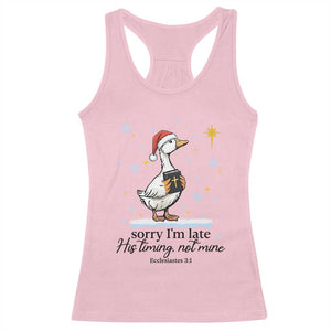 Christian Goose Racerback Tank Top Sorry I Am Late His Timing Not Mine TS14 Light Pink Print Your Wear