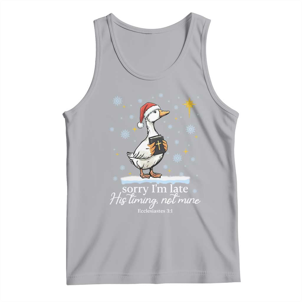 Christian Silly Goose Tank Top Sorry I Am Late His Timing Not Mine TS14 Athletic Heather Print Your Wear