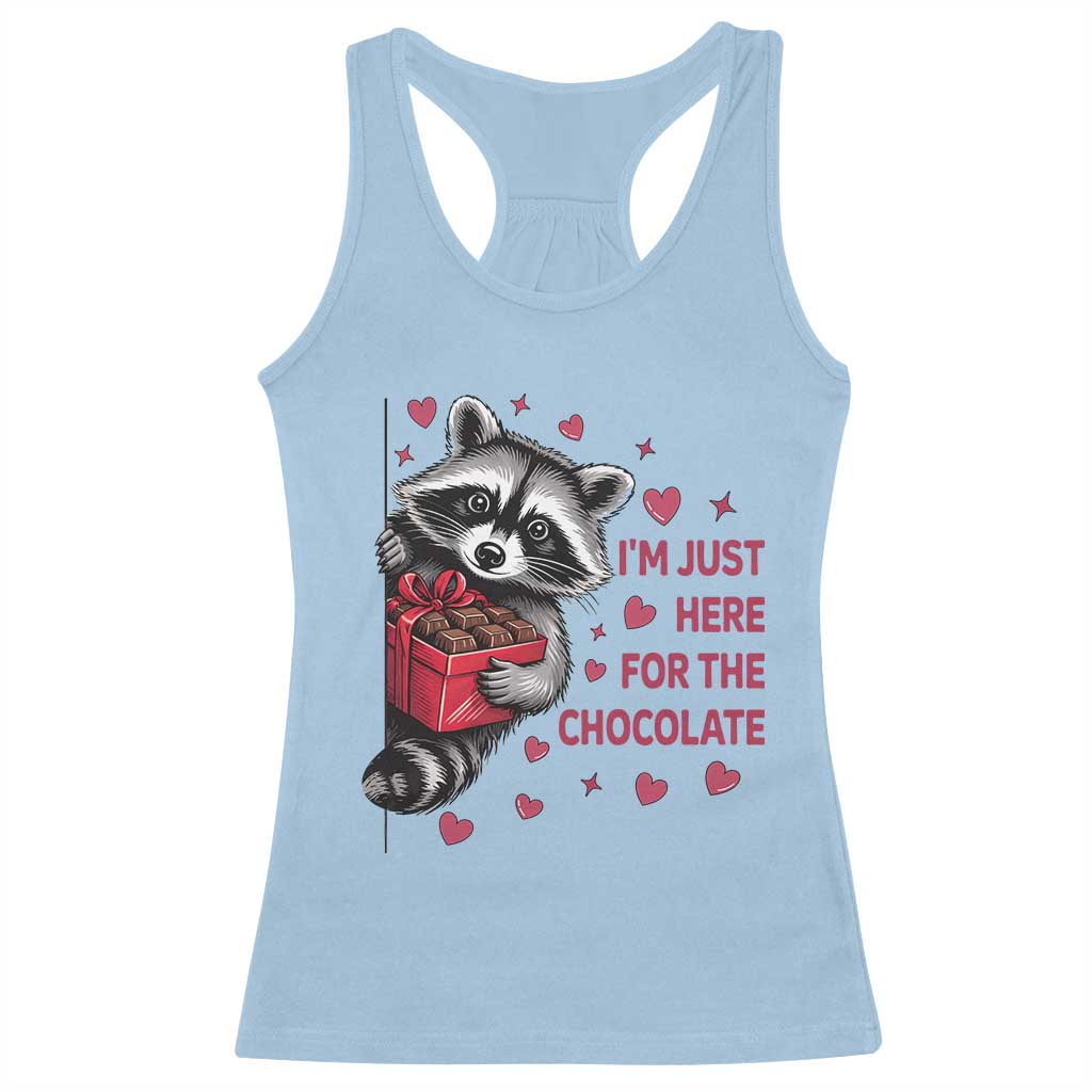 Valentine Racoon Trash Panda Racerback Tank Top I'm Just Here For The Chocolate TS14 Light Blue Print Your Wear