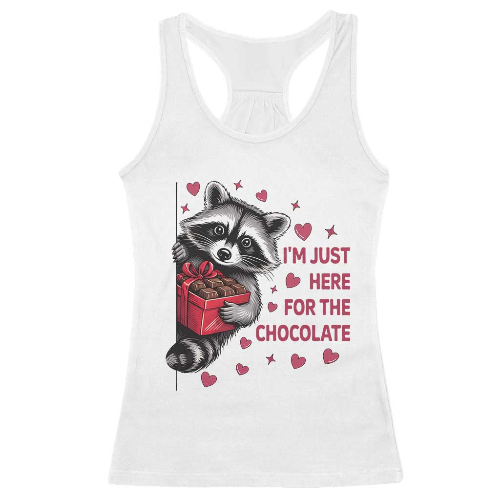 Valentine Racoon Trash Panda Racerback Tank Top I'm Just Here For The Chocolate TS14 White Print Your Wear