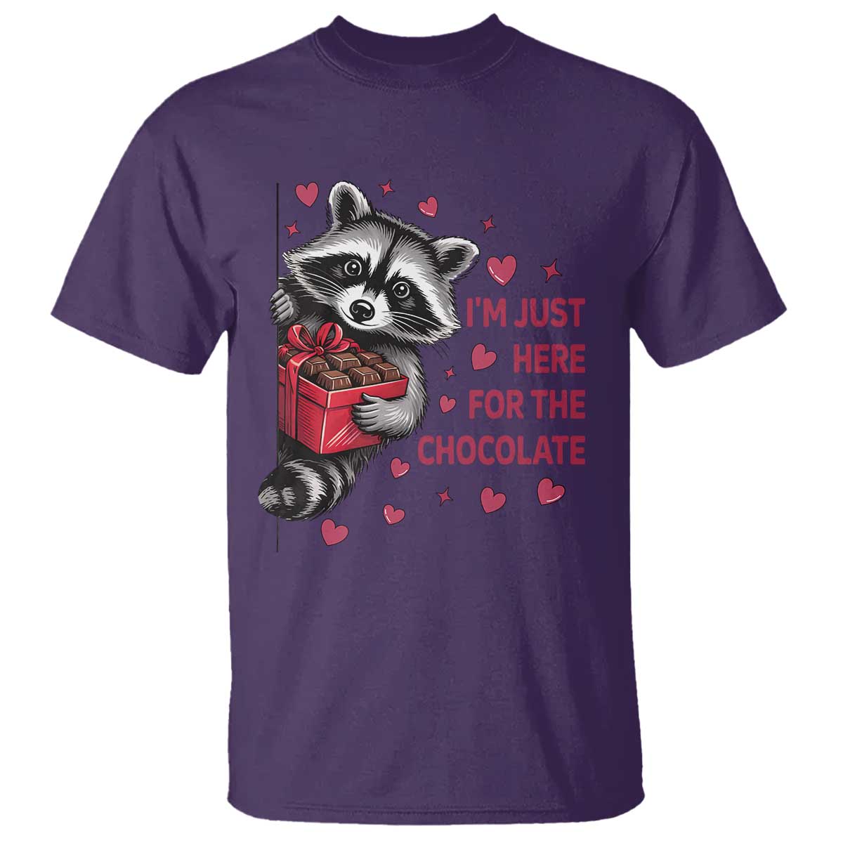 Valentine Racoon Trash Panda T Shirt I'm Just Here For The Chocolate TS14 Purple Print Your Wear