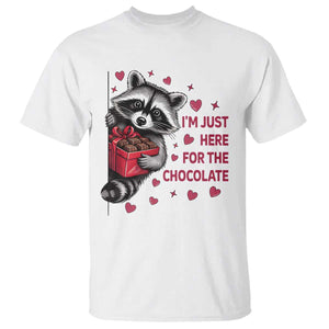 Valentine Racoon Trash Panda T Shirt I'm Just Here For The Chocolate TS14 White Print Your Wear