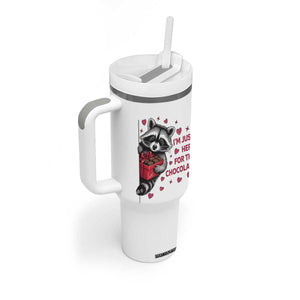Valentine Racoon Trash Panda Tumbler With Handle I'm Just Here For The Chocolate TS14 Print Your Wear