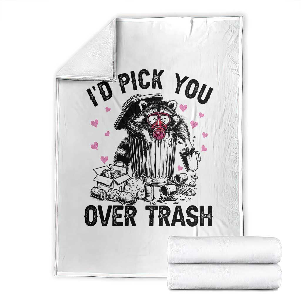 Valentine Racoon Trash Panda Throw Blanket I Would Pick You Over Trash TS14 White Print Your Wear