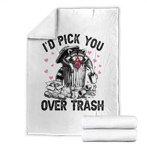 Valentine Racoon Trash Panda Throw Blanket I Would Pick You Over Trash TS14 White Print Your Wear