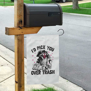 Valentine Racoon Trash Panda Garden Flag I Would Pick You Over Trash TS14 Print Your Wear