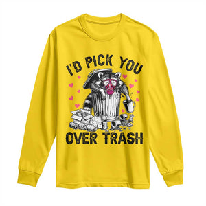 Valentine Racoon Trash Panda Long Sleeve Shirt I Would Pick You Over Trash TS14 Daisy Print Your Wear