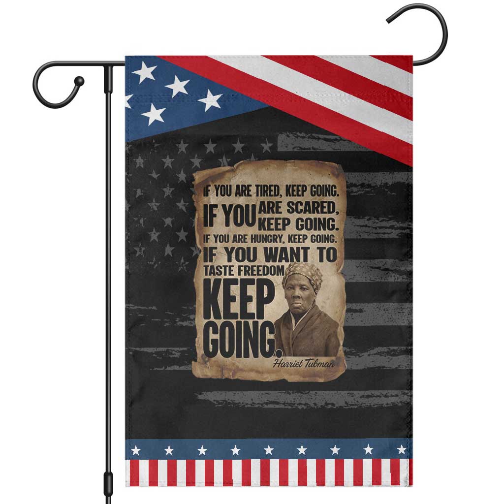 Harriet Tubman Quote Patriotic Garden Flag Black History African American TS14 Distressed Black Blue Print Your Wear