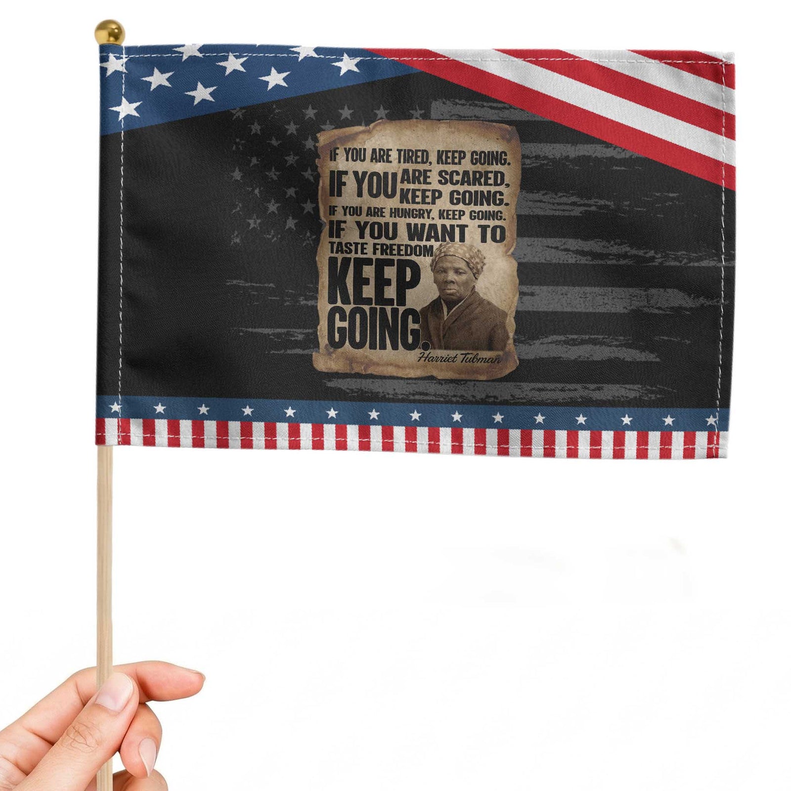Harriet Tubman Quote Patriotic Handheld Flag Black History African American TS14 Distressed 8.2
