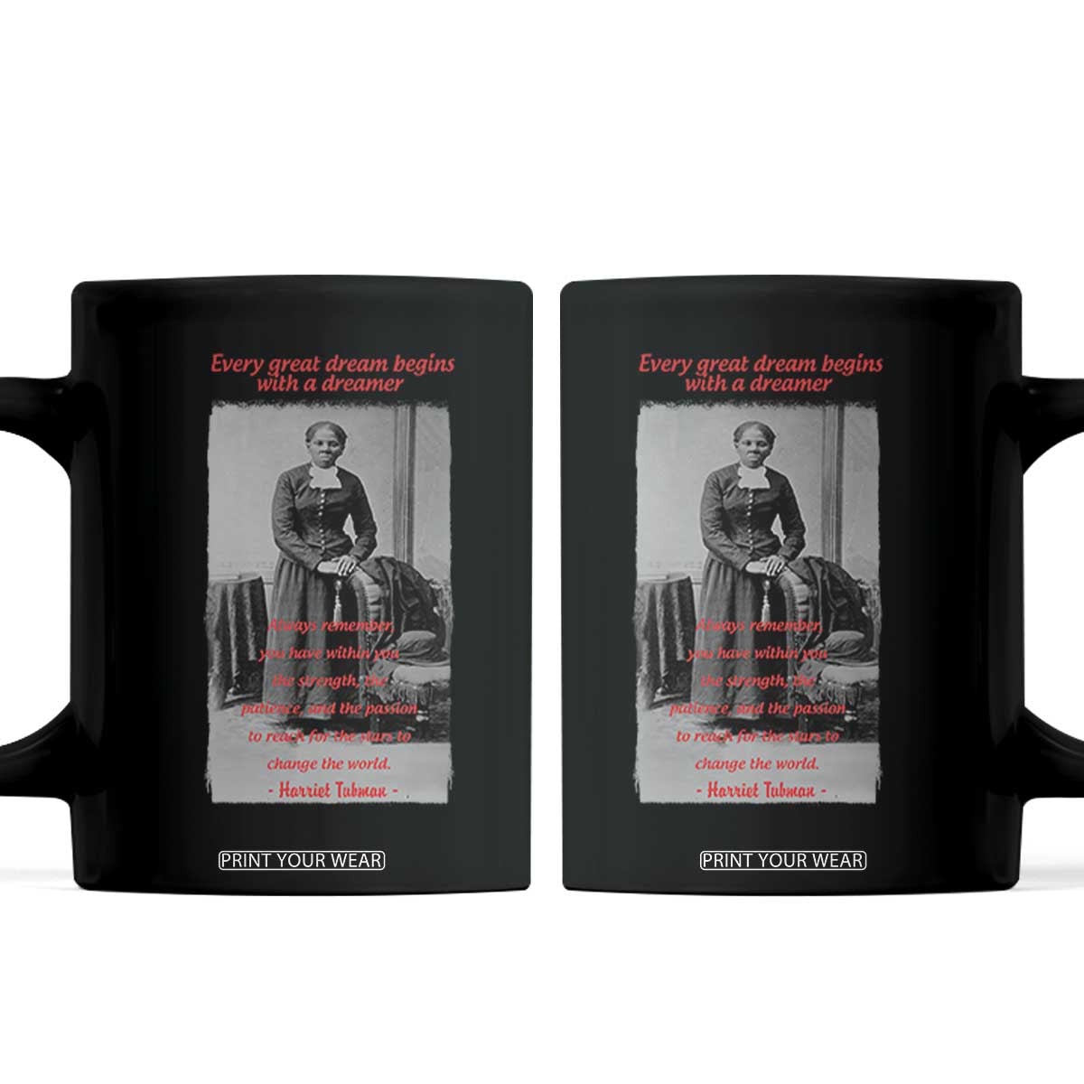 Harriet Tubman Coffee Mug Black History Month TS14 Black Print Your Wear